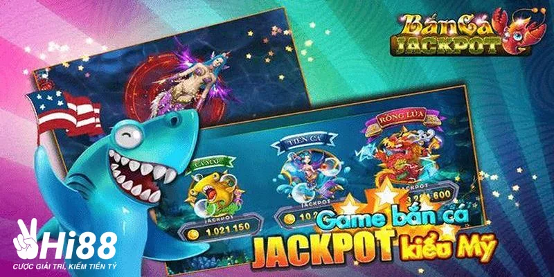 Kinh nghiệm bắn cá jackpot trúng thưởng lớn